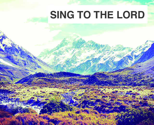 Sing To the Lord a New Song | Sing To the Lord a New Song| MusicSpoke