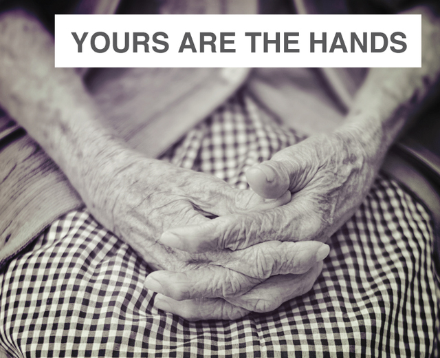 Yours Are the Hands | Yours Are the Hands| MusicSpoke