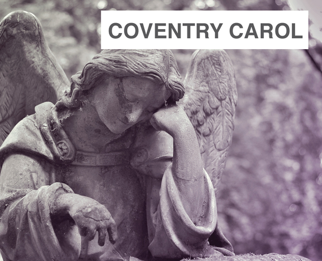 Coventry Carol | Coventry Carol| MusicSpoke