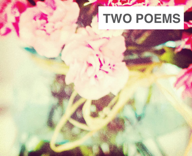 Two Poems | Two Poems| MusicSpoke