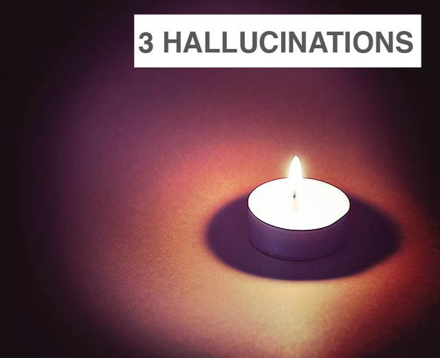 Three Hallucinations of Love | Three Hallucinations of Love| MusicSpoke