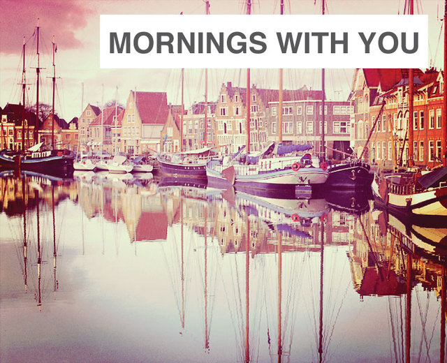 Mornings With You | Mornings With You| MusicSpoke
