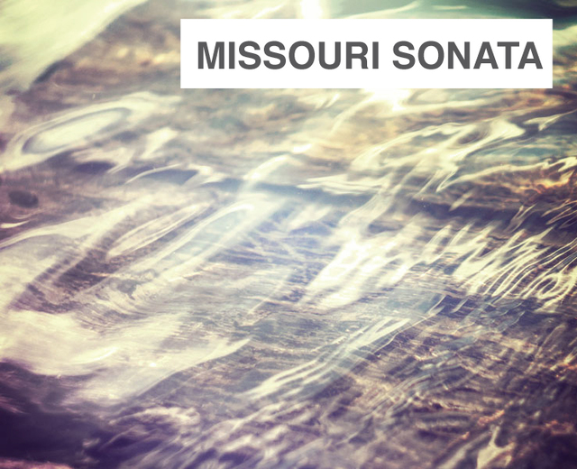Missouri Sonata | Missouri Sonata| MusicSpoke