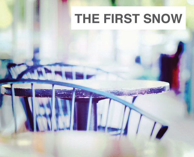 The First Snow | The First Snow| MusicSpoke