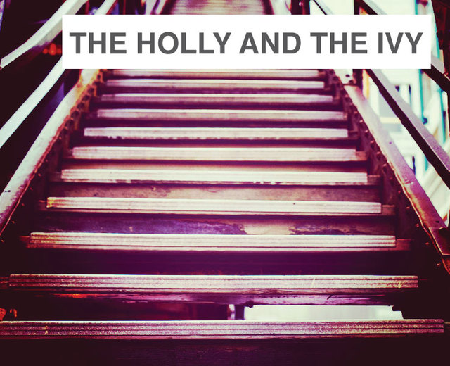 The Holly and the Ivy | The Holly and the Ivy| MusicSpoke