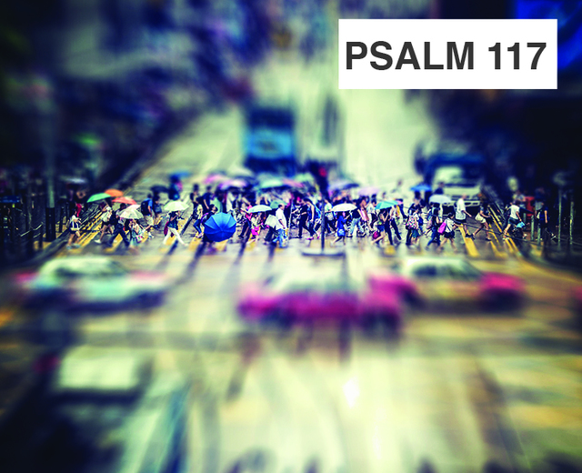 Psalm 117 | Psalm 117| MusicSpoke