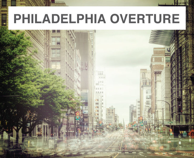 Philadelphia Overture | Philadelphia Overture| MusicSpoke