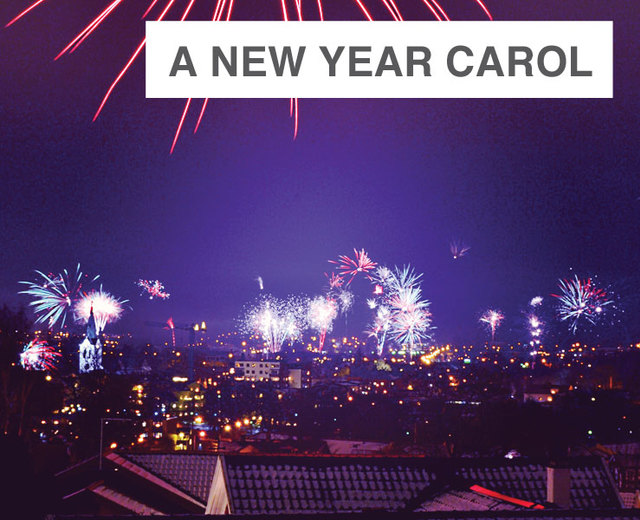 A New Year Carol | A New Year Carol| MusicSpoke