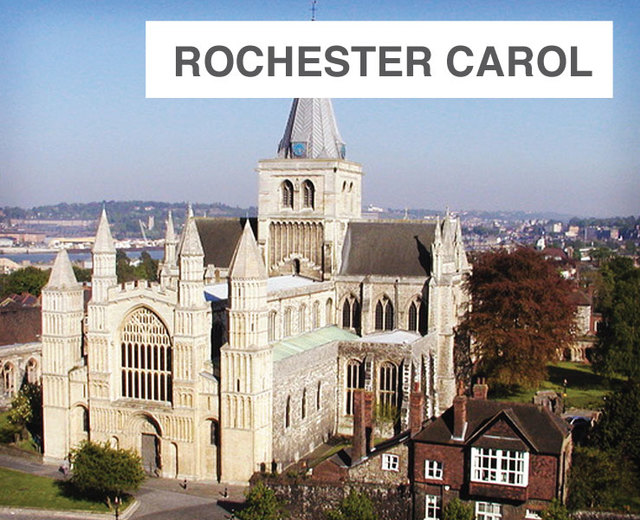 Rochester Carol | Rochester Carol| MusicSpoke