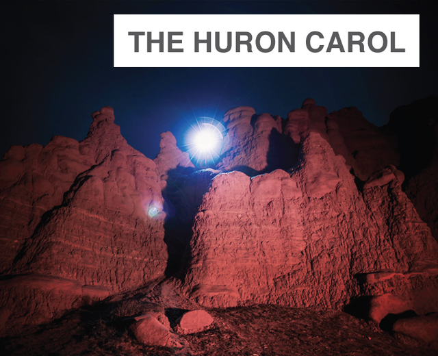 The Huron Carol | The Huron Carol| MusicSpoke