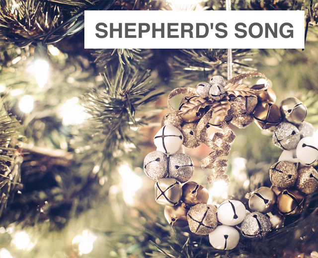 Shepherd's Song At Christmas | Shepherd's Song At Christmas| MusicSpoke