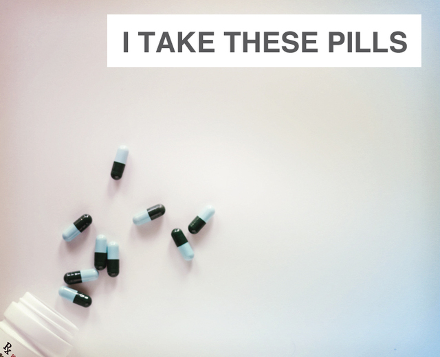 I Take These Pills | I Take These Pills| MusicSpoke