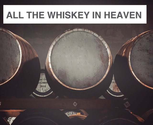 All the Whiskey in Heaven | All the Whiskey in Heaven| MusicSpoke