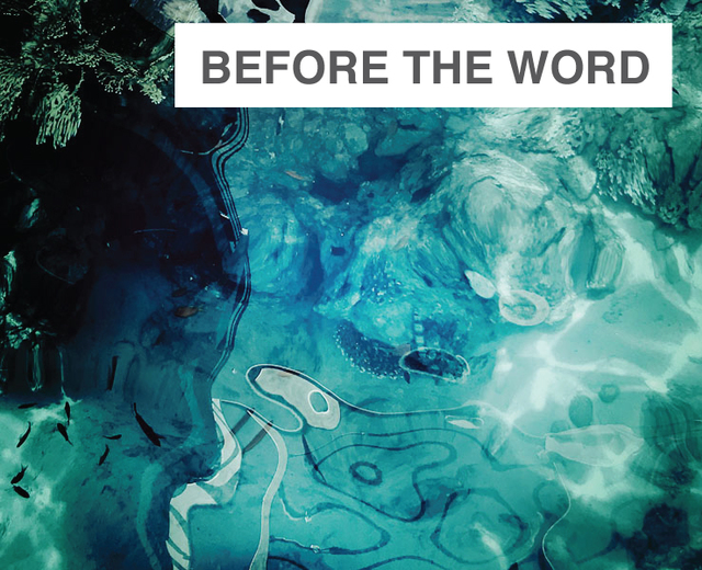 Before the Word Came into the World | Before the Word Came into the World| MusicSpoke