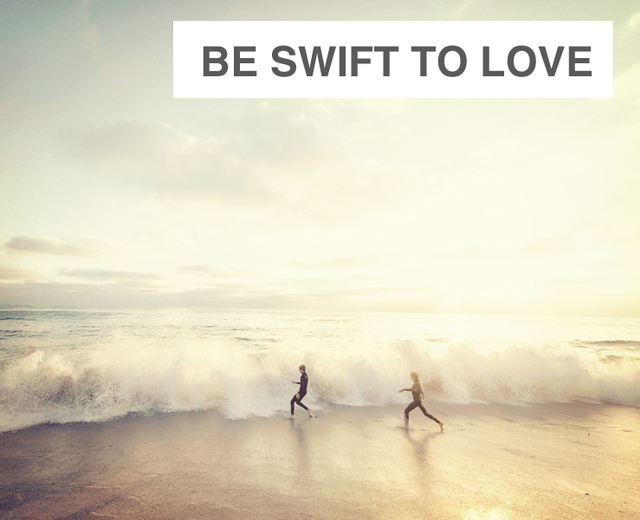 Be Swift to Love | Be Swift to Love| MusicSpoke