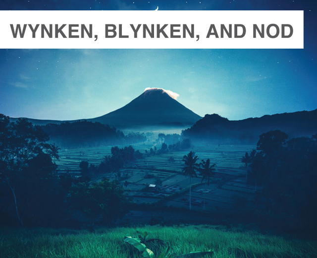 Wynken, Blynken, and Nod | Wynken, Blynken, and Nod| MusicSpoke