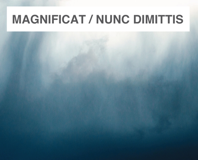 Magnificat and Nunc Dimittis | Magnificat and Nunc Dimittis| MusicSpoke