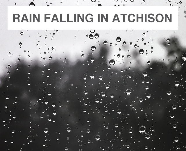 Rain Falling in Atchison | Rain Falling in Atchison| MusicSpoke