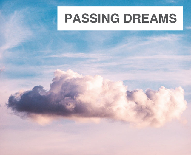 Passing Dreams | Passing Dreams| MusicSpoke