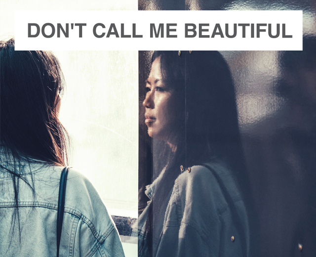 Don't Call Me Beautiful | Don't Call Me Beautiful| MusicSpoke