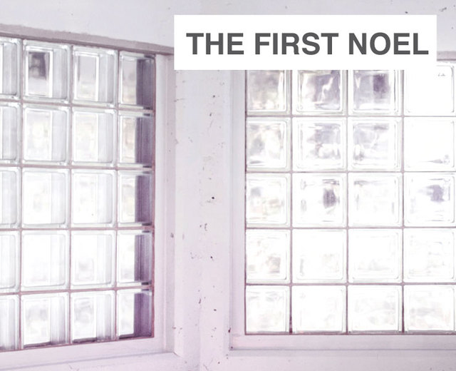 The First Noel | The First Noel| MusicSpoke