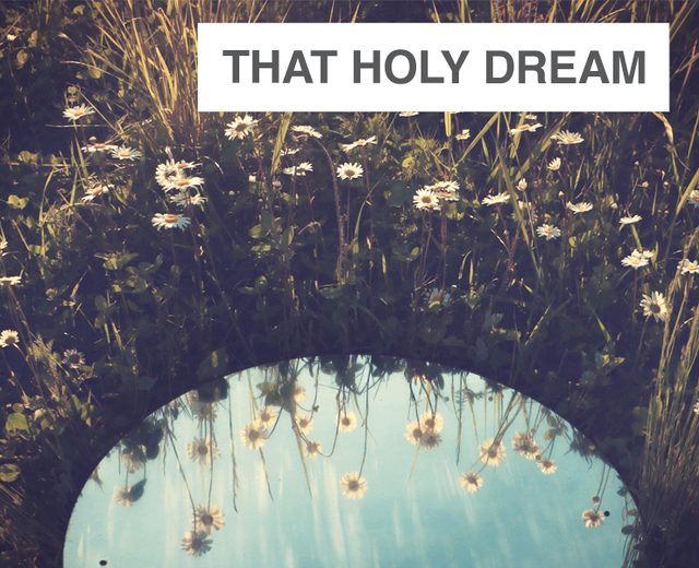 That Holy Dream | That Holy Dream| MusicSpoke