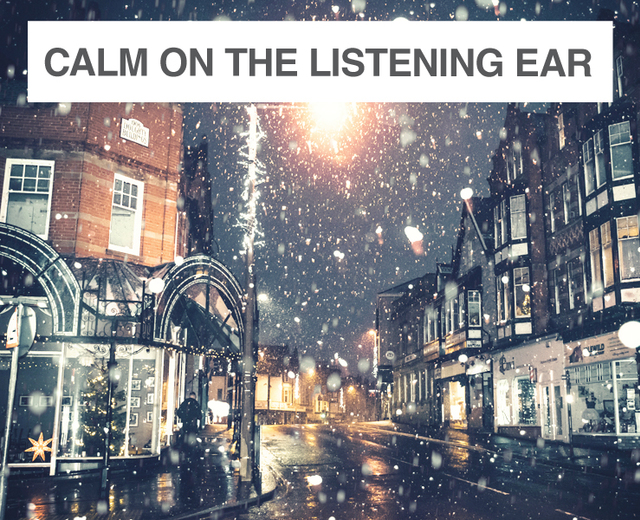 Calm on the Listening Ear of Night | Calm on the Listening Ear of Night| MusicSpoke