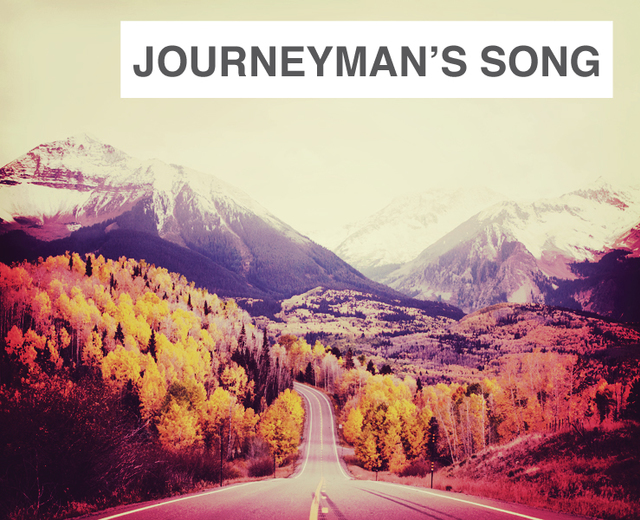 Journeyman's Song | Journeyman's Song| MusicSpoke