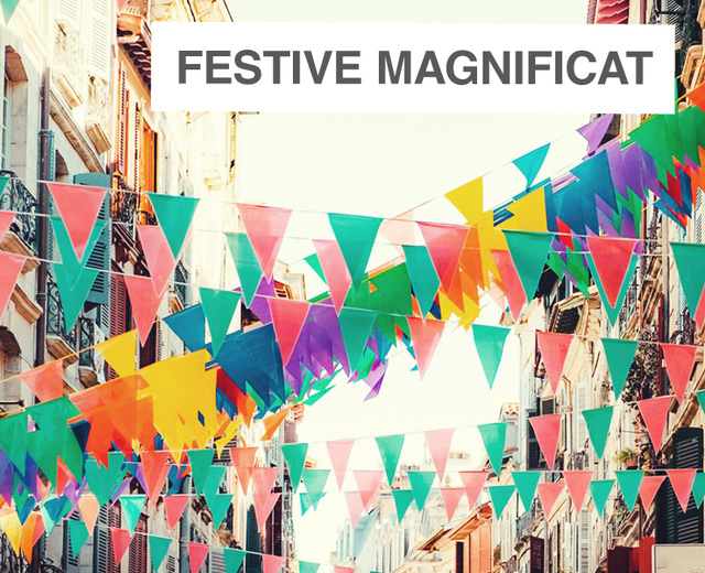 Festive Magnificat | Festive Magnificat| MusicSpoke