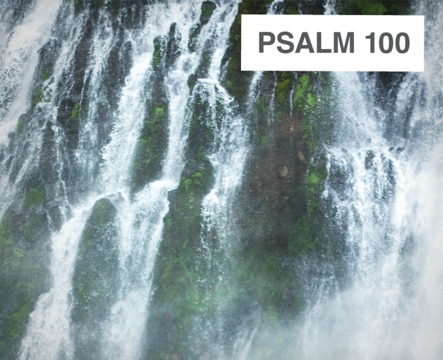 Psalm 100 | Psalm 100| MusicSpoke