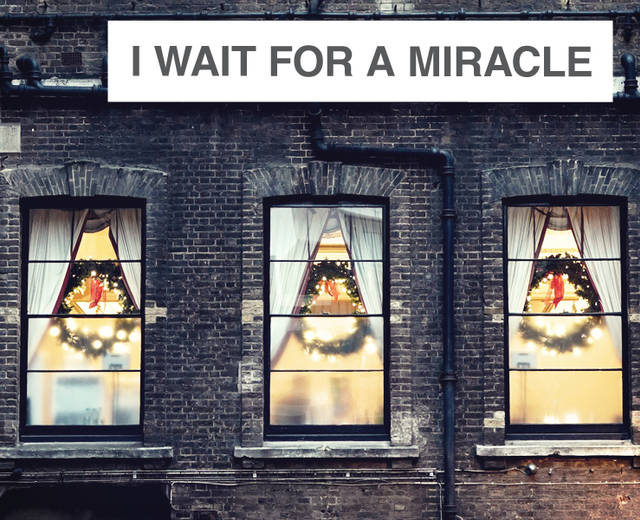 I Wait for a Miracle | I Wait for a Miracle| MusicSpoke