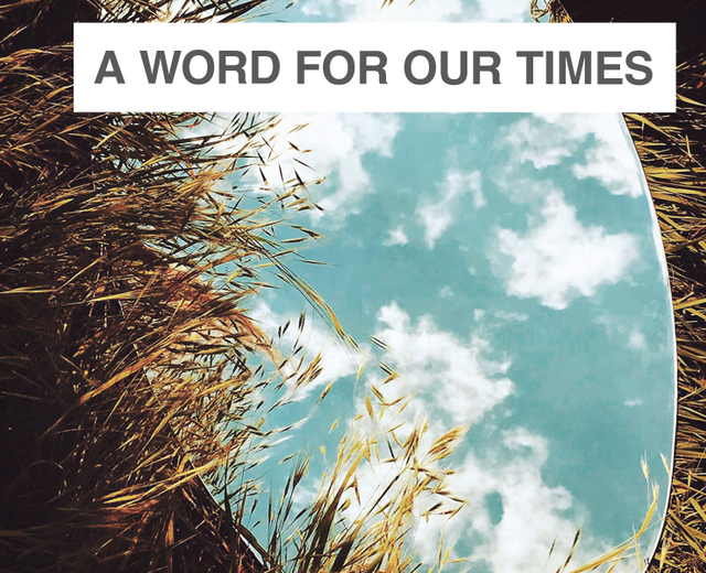 A Word for Our Times | A Word for Our Times| MusicSpoke