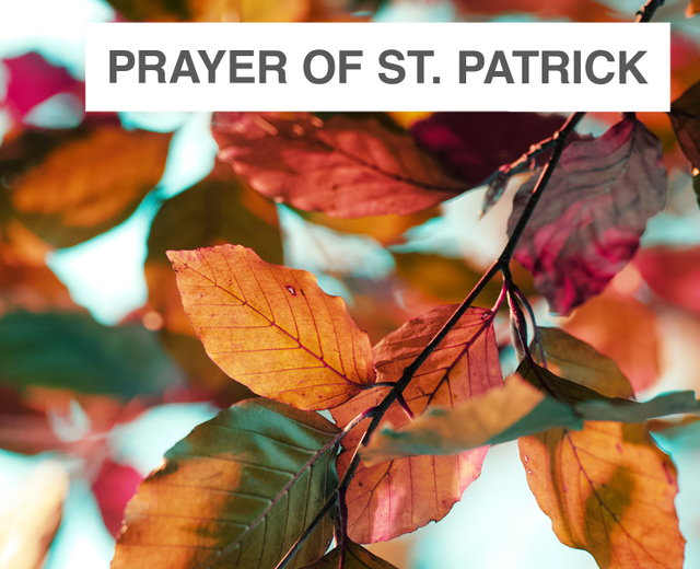 Prayer of St. Patrick | Prayer of St. Patrick| MusicSpoke