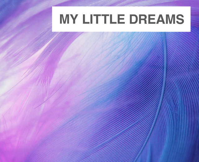 My Little Dreams | My Little Dreams| MusicSpoke