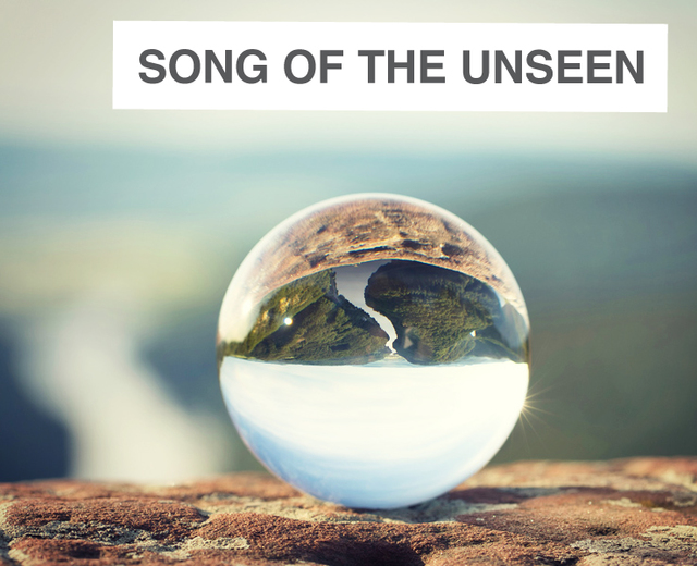 Song of the Unseen | Song of the Unseen| MusicSpoke