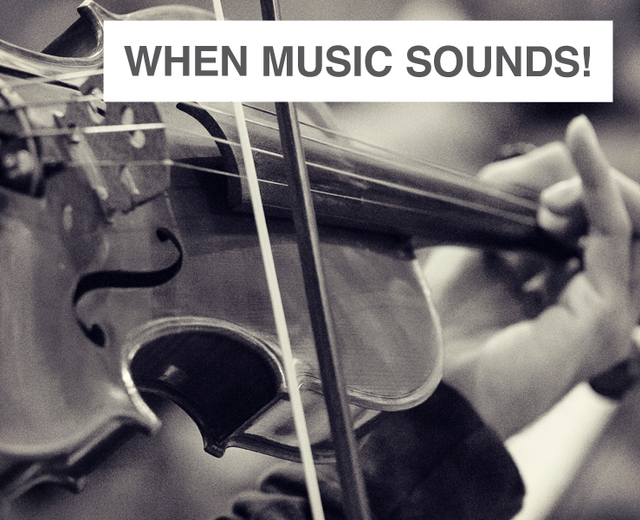 When Music Sounds | When Music Sounds| MusicSpoke