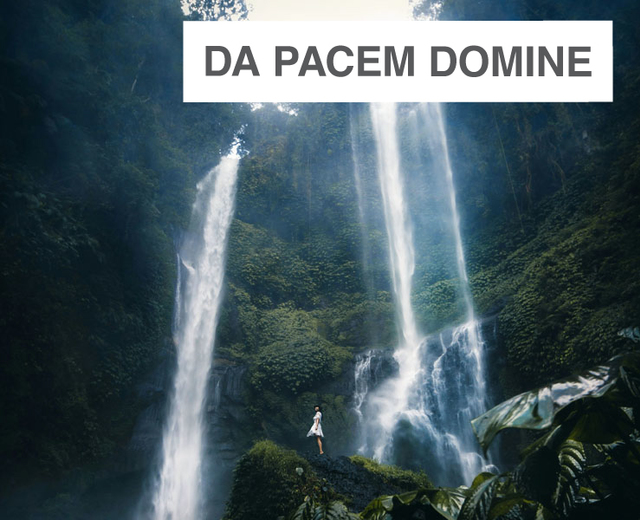 Da pacem Domine | Da pacem Domine| MusicSpoke