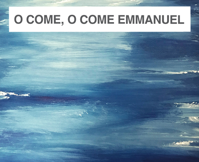 O Come, O Come Emmanuel | O Come, O Come Emmanuel| MusicSpoke