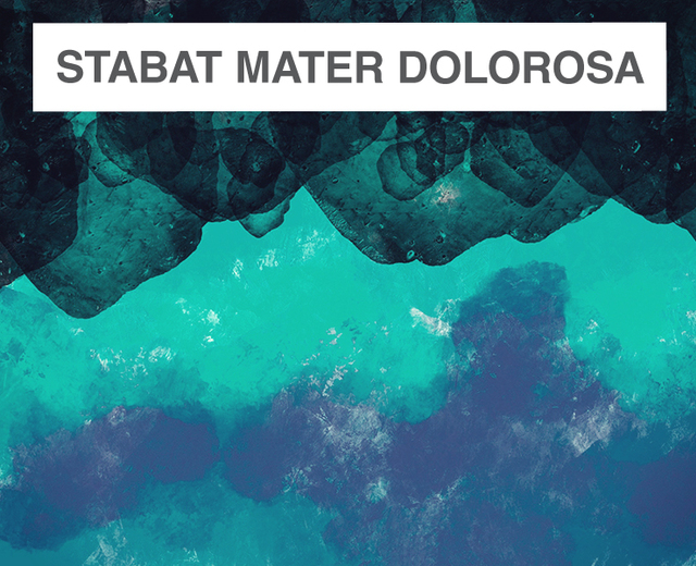 Stabat Mater Dolorosa | Stabat Mater Dolorosa| MusicSpoke