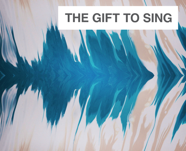 The Gift to Sing | The Gift to Sing| MusicSpoke