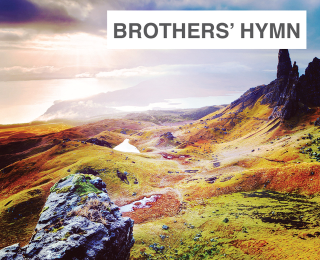 Brother's Hymn | Brother's Hymn| MusicSpoke