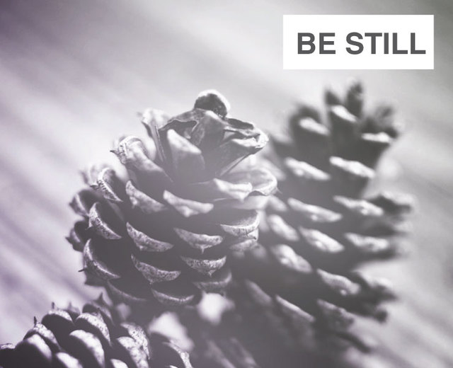 Be Still | Be Still| MusicSpoke