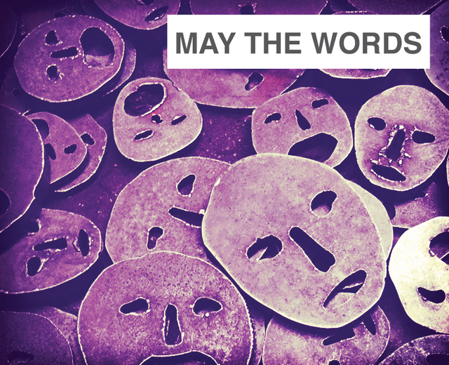 May the Words | May the Words| MusicSpoke