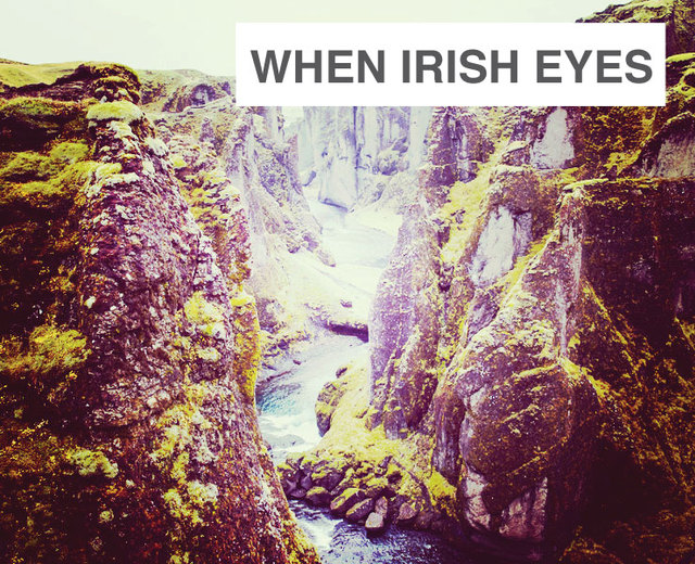 When Irish Eyes are Smiling | When Irish Eyes are Smiling| MusicSpoke