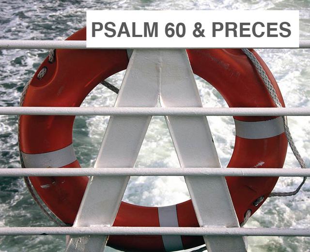 Psalm 60 &amp; Prece Nocturnae | Psalm 60 &amp; Prece Nocturnae| MusicSpoke